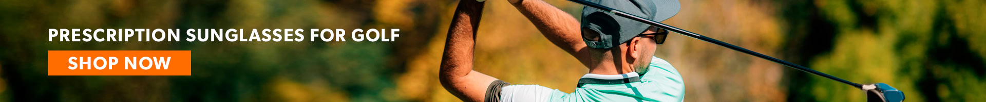 Prescription-Sunglasses-For-Golf-Shop-Now_RX-Safety-Horizontal_Blog-Banner